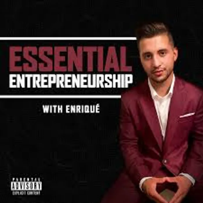 Essential Entrepreneurship Podcast