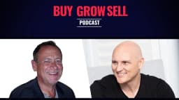 Craig Daley, guest on Buy Grow Sell EP11